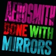 Aerosmith Done With Mirrors Формат: Audio CD Дистрибьютор: Universal Лицензионные товары Характеристики аудионосителей 2006 г Альбом инфо 3438n.