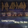 Def Leppard Long Long Way To Go Формат: CD-Single (Maxi Single) Дистрибьютор: Mercury Songs Ltd Лицензионные товары Характеристики аудионосителей 2006 г Single: Импортное издание инфо 3491n.