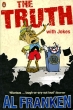 The Truth with Jokes Издательство: Penguin Books Ltd , 2006 г Мягкая обложка, 352 стр ISBN 0-141-02316-3 Язык: Английский инфо 3505n.