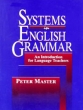 Systems in English Grammar: An Introduction for Language Teachers Издательство: Prentice Hall, 1995 г Мягкая обложка, 480 стр ISBN 013156837X Язык: Английский инфо 3604n.