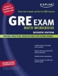 Kaplan GRE Exam Math Workbook Издательство: Kaplan Publishing, 2008 г Мягкая обложка, 352 стр ISBN 141955221X Язык: Английский инфо 3608n.