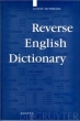 Reverse English Dictionary: Based on Phonological and Morphological Principles Издательство: Walter De Gruyter Inc, 2000 г Мягкая обложка, 506 стр ISBN 3110164884 инфо 3677n.
