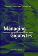 Managing Gigabytes: Compressing and Indexing Documents and Images Издательство: Morgan Kaufmann, 1999 г Твердый переплет, 520 стр ISBN 1558605703 Язык: Английский инфо 3721n.