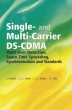 Single and Multi-Carrier DS-CDMA: Multi-User Detection, Space-Time Spreading, Synchronisation, Networking and Standards Издательство: Wiley-IEEE Press, 2003 г Твердый переплет, 1104 стр ISBN 0470863099 инфо 3749n.