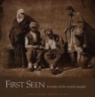 First Seen: Portraits of the World's Peoples Издательство: Third Millennium Pub Ltd, 2007 г Твердый переплет, 206 стр ISBN 1903942306 инфо 3772n.