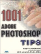 1001 Photoshop Tips (Mac/Graphics) Издательство: Course Technology PTR, 2001 г Мягкая обложка, 1760 стр ISBN 0761527516 инфо 3782n.