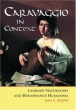 Caravaggio In Context: Learned Naturalism And Renaissance Humanism 2004 г 268 стр ISBN 0786419598 инфо 3828n.