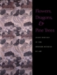 Flowers, Dragons and Pine Trees : Asian Textiles in the Collection of the Spencer Museum of Art 2004 г 320 стр ISBN 1555952380 инфо 3848n.