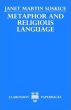 Metaphor and Religious Language Издательство: Oxford University Press, 2002 г Мягкая обложка, 200 стр ISBN 0198249829 инфо 4014n.