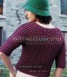 Knitting Classic Style: 35 Modern Designs Inspired by Fashion's Archives Издательство: Stewart, Tabori & Chang, 2007 г Твердый переплет, 144 стр ISBN 158479576X Язык: Английский инфо 4106n.