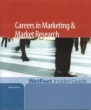 Careers in Marketing and Market Research, 2006 Edition : WetFeet Insider Guide (Wetfeet Insider Guide) Издательство: WetFeet, Inc , 2005 г Мягкая обложка, 124 стр ISBN 1582075409 инфо 4193n.