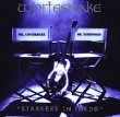 Whitesnake Starkers In Tokyo Формат: Audio CD (Jewel Case) Дистрибьютор: Gala Records Лицензионные товары Характеристики аудионосителей 1997 г Альбом: Импортное издание инфо 4921n.