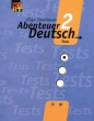 Abenteuer Deutsch Tests 1 / С немецким за приключениями 2 Сборник проверочных заданий 6 класс Издательство: ИД Март, 2004 г Мягкая обложка, 32 стр ISBN 5-94763-036-2 Тираж: 5000 экз Формат: 84x108/16 (~205х290 мм) инфо 5472n.